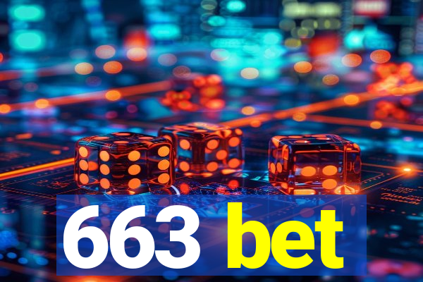 663 bet