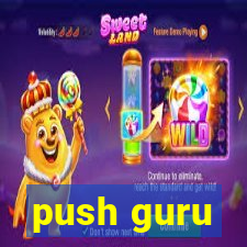 push guru