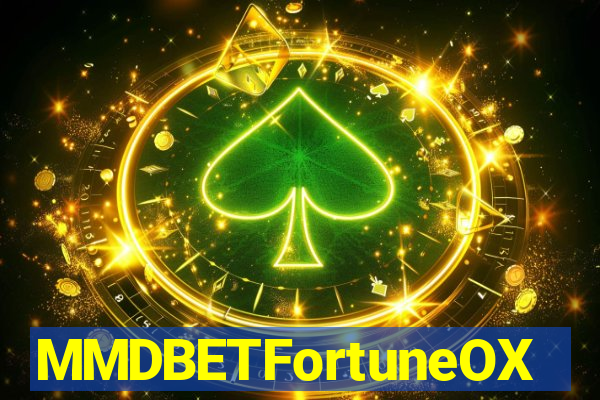 MMDBETFortuneOX