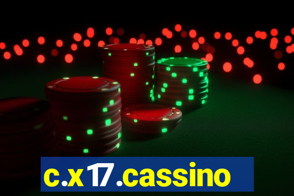 c.x17.cassino