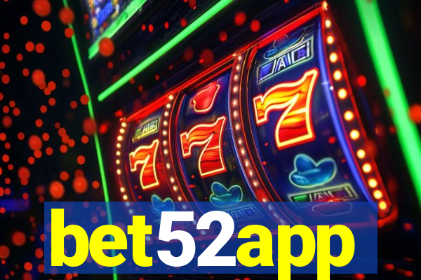 bet52app