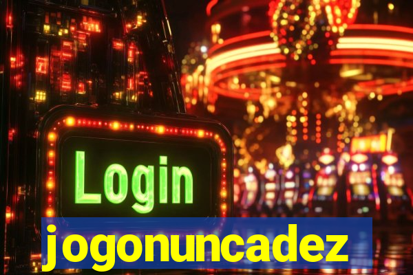 jogonuncadez