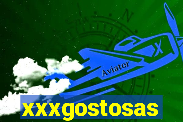 xxxgostosas