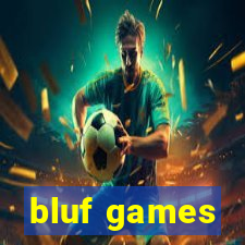 bluf games