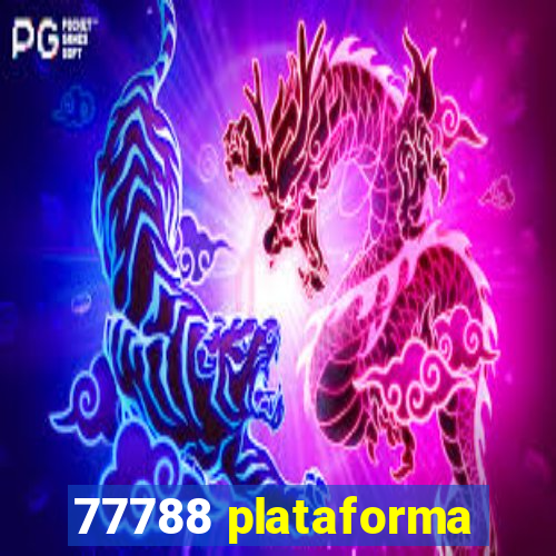 77788 plataforma