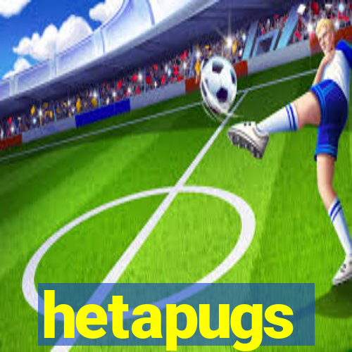 hetapugs