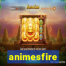 animesfire