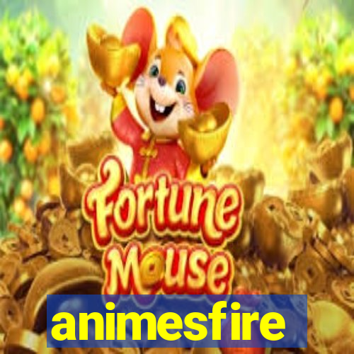 animesfire