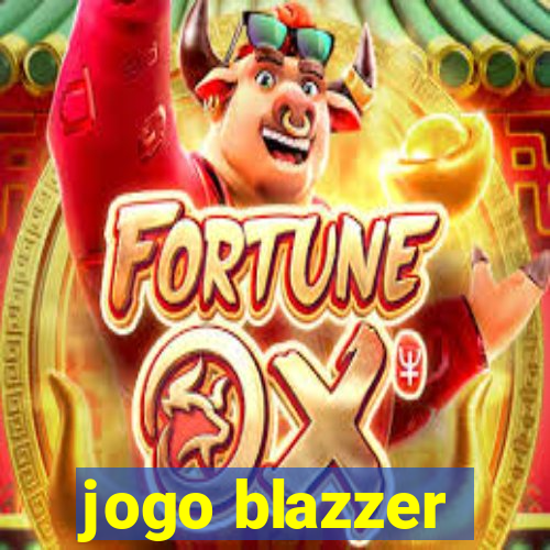 jogo blazzer