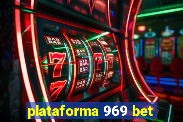 plataforma 969 bet