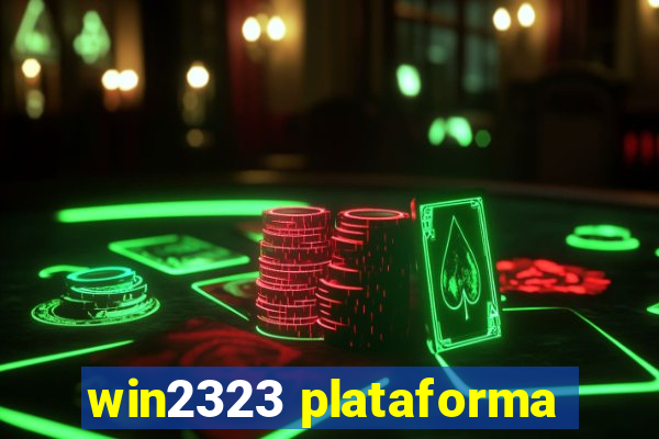 win2323 plataforma