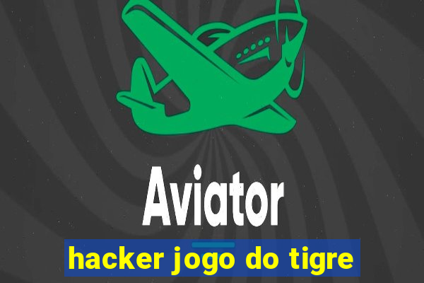 hacker jogo do tigre