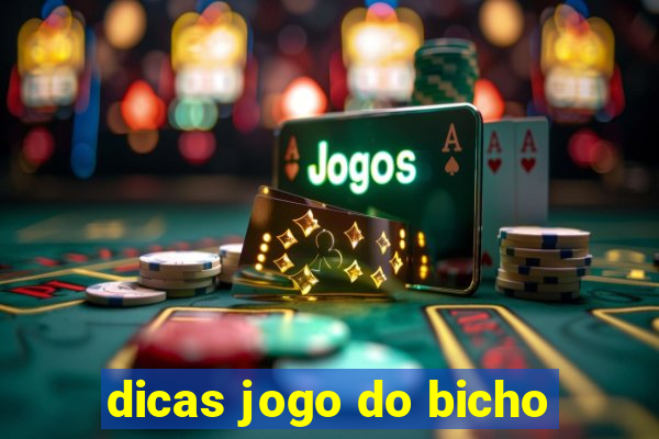 dicas jogo do bicho