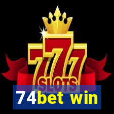 74bet win