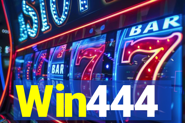 Win444