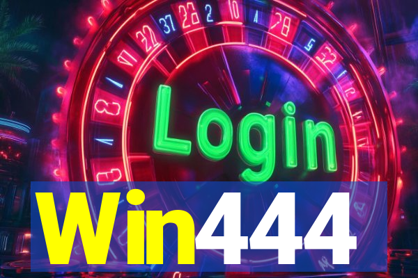 Win444