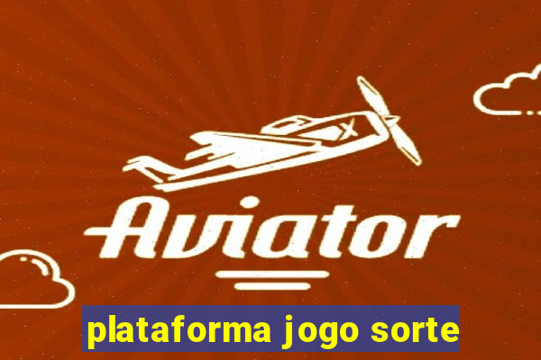 plataforma jogo sorte