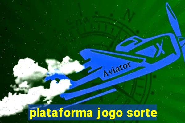 plataforma jogo sorte