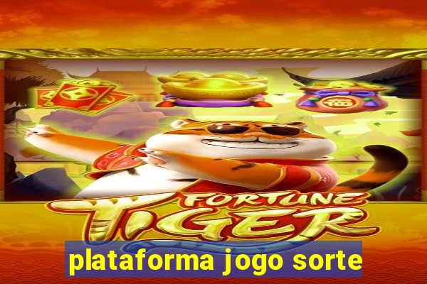 plataforma jogo sorte