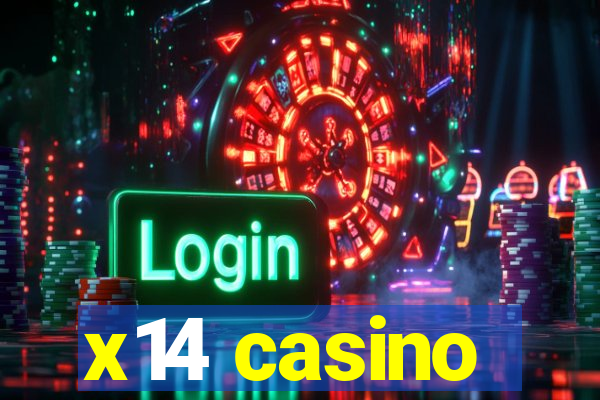 x14 casino