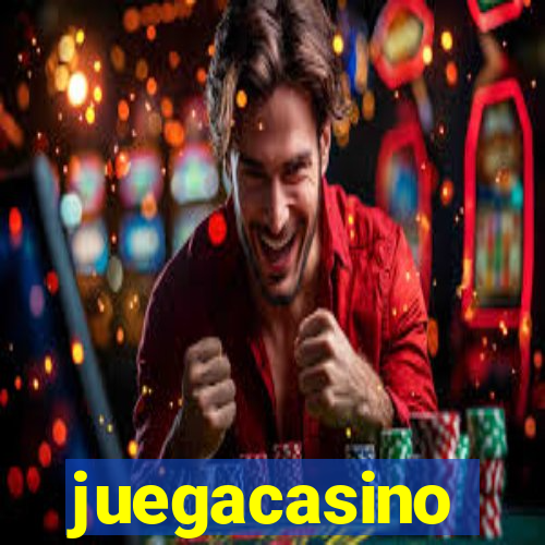 juegacasino