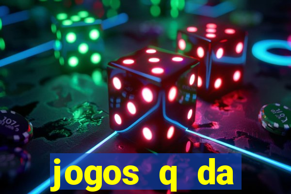 jogos q da dinheiro de verdade