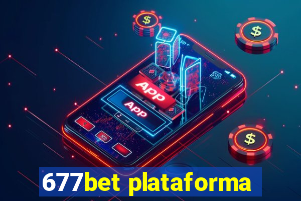 677bet plataforma