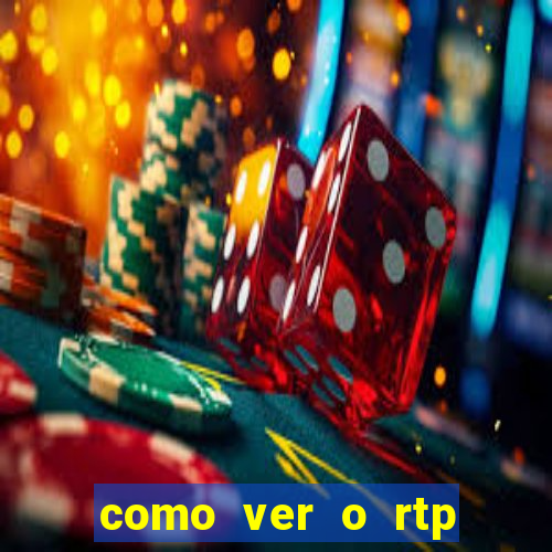 como ver o rtp dos slots