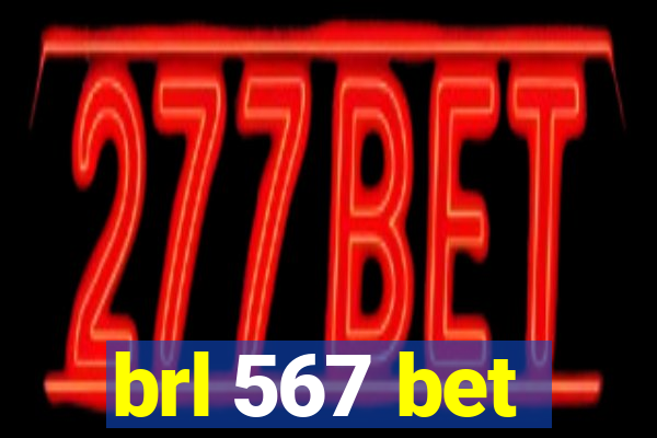 brl 567 bet