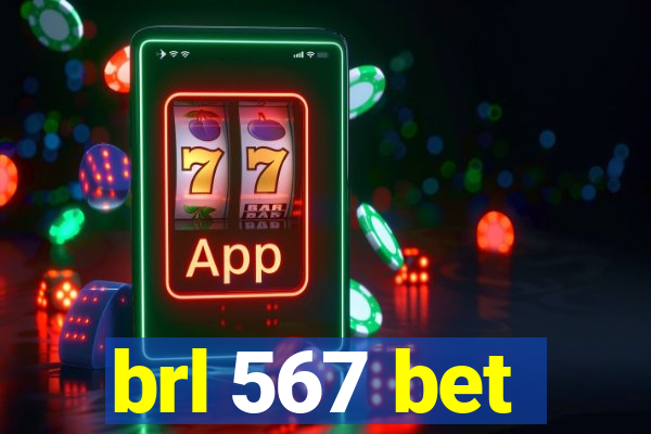 brl 567 bet