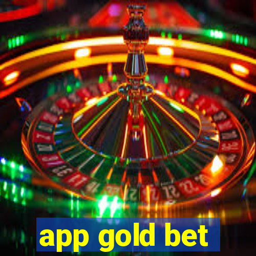 app gold bet