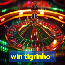 win tigrinho