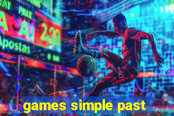 games simple past