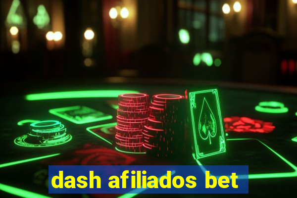 dash afiliados bet