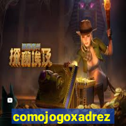 comojogoxadrez