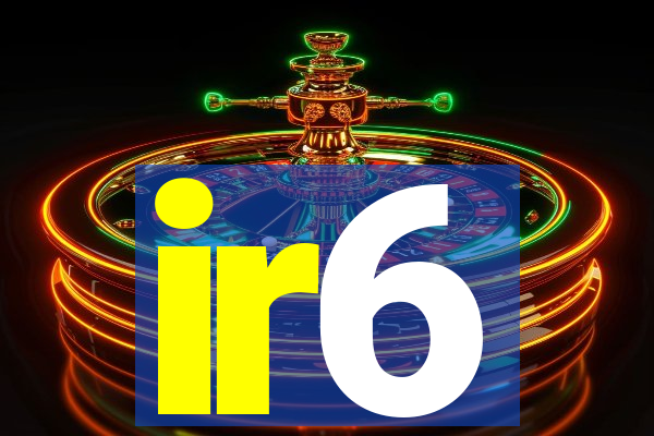 ir6