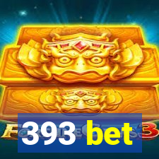 393 bet