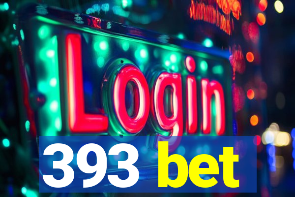 393 bet