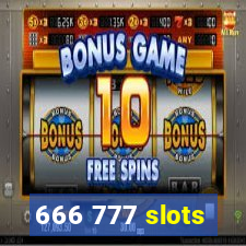 666 777 slots