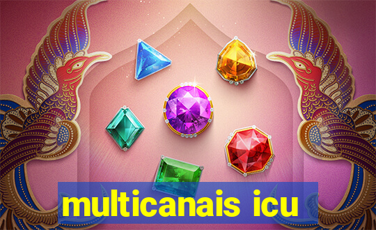 multicanais icu