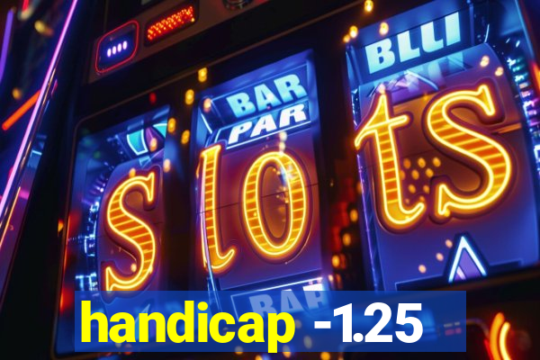 handicap -1.25