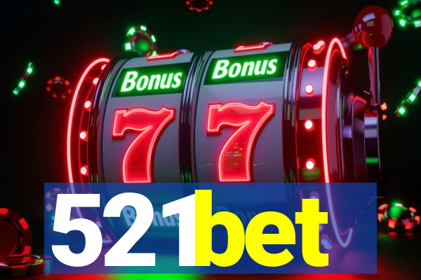 521bet