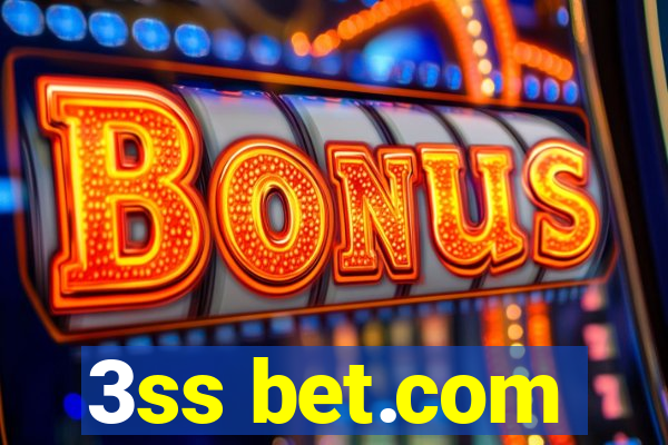 3ss bet.com