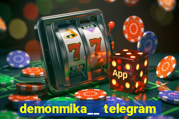 demonmika__ telegram