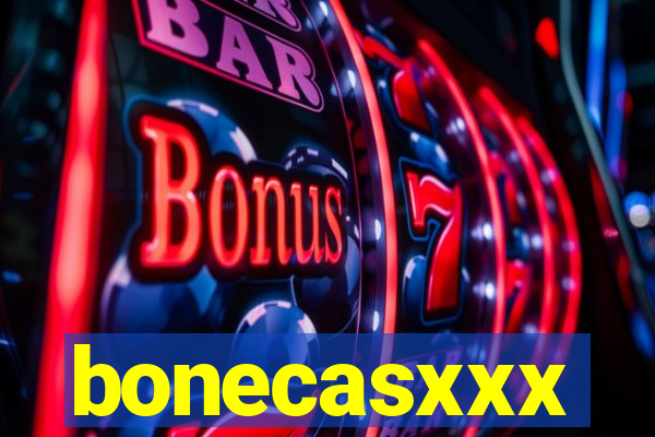 bonecasxxx