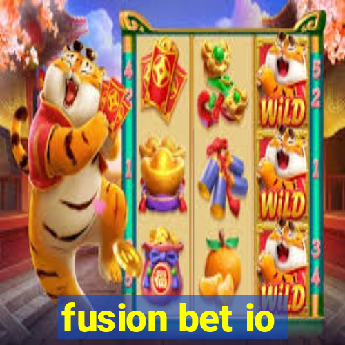 fusion bet io