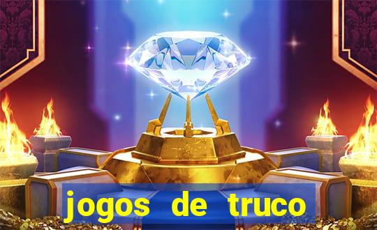 jogos de truco valendo dinheiro