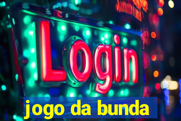 jogo da bunda