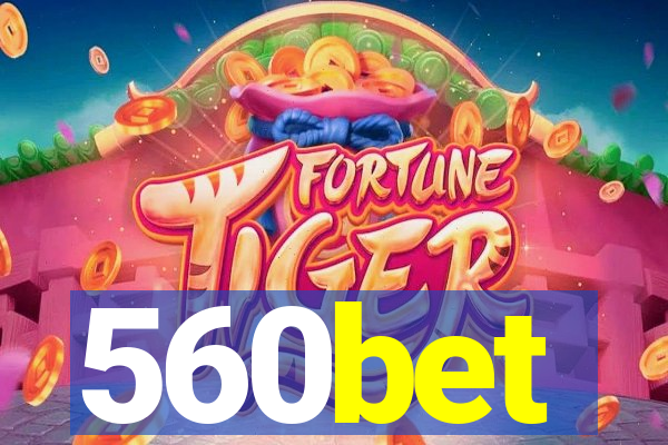 560bet