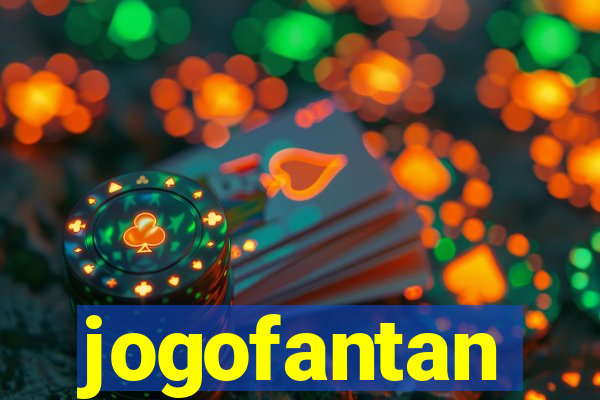 jogofantan